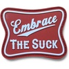 Embrace The Suck