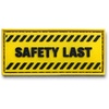 Safety Last